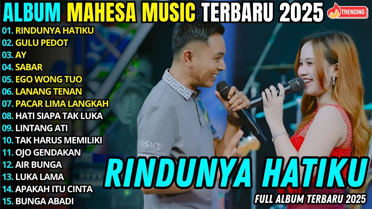 RINDUNYA HATIKU - GULU PEDOT║GERRY FT AJENG FEBRIA║DANGDUT MAHESA MUSIC FULL ALBUM TERBARU 2025