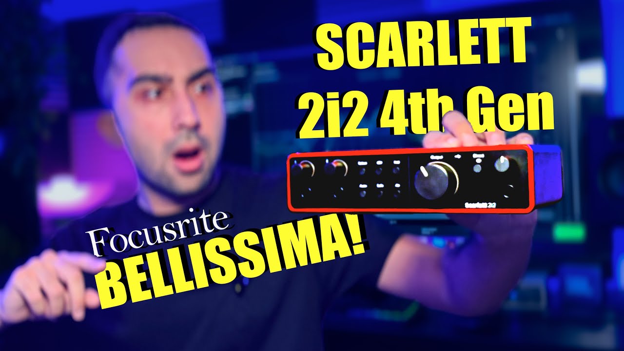 Focusrite Scarlett 2i2 4th Gen! Resta la regina del mercato?