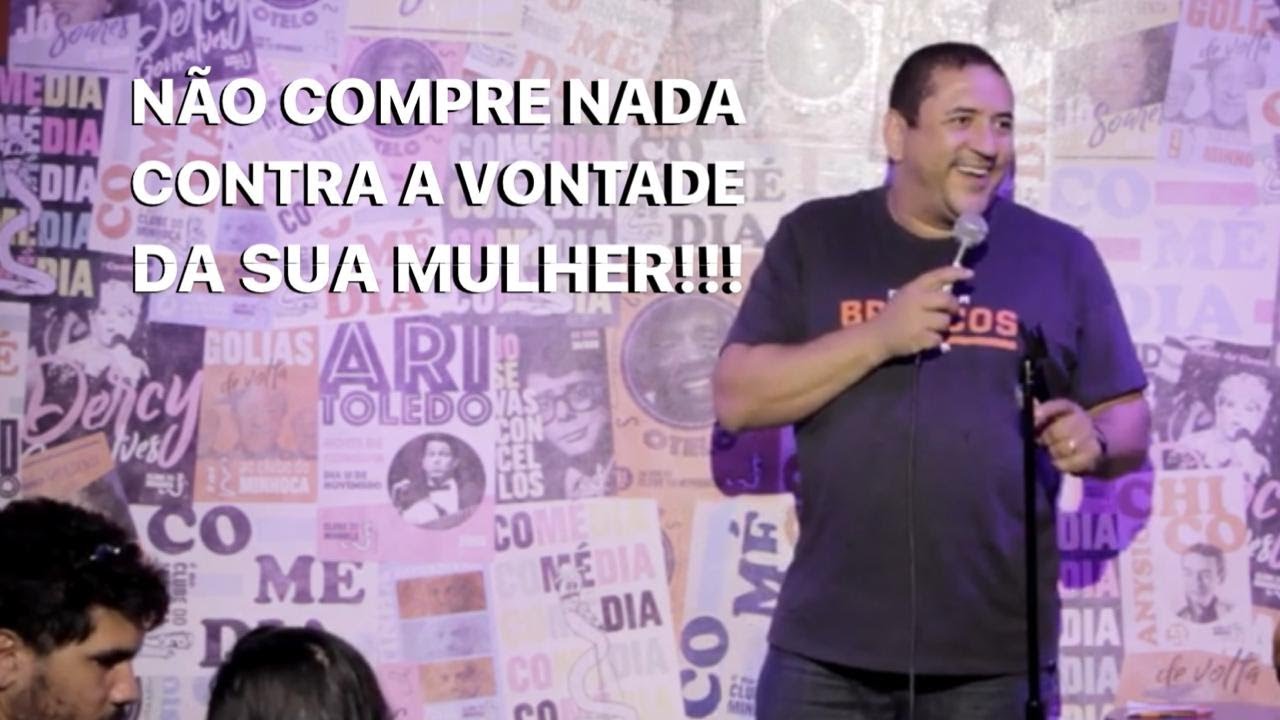 ZÉ NEVES -  Não compre nada contra a vontade da sua mulher!!!