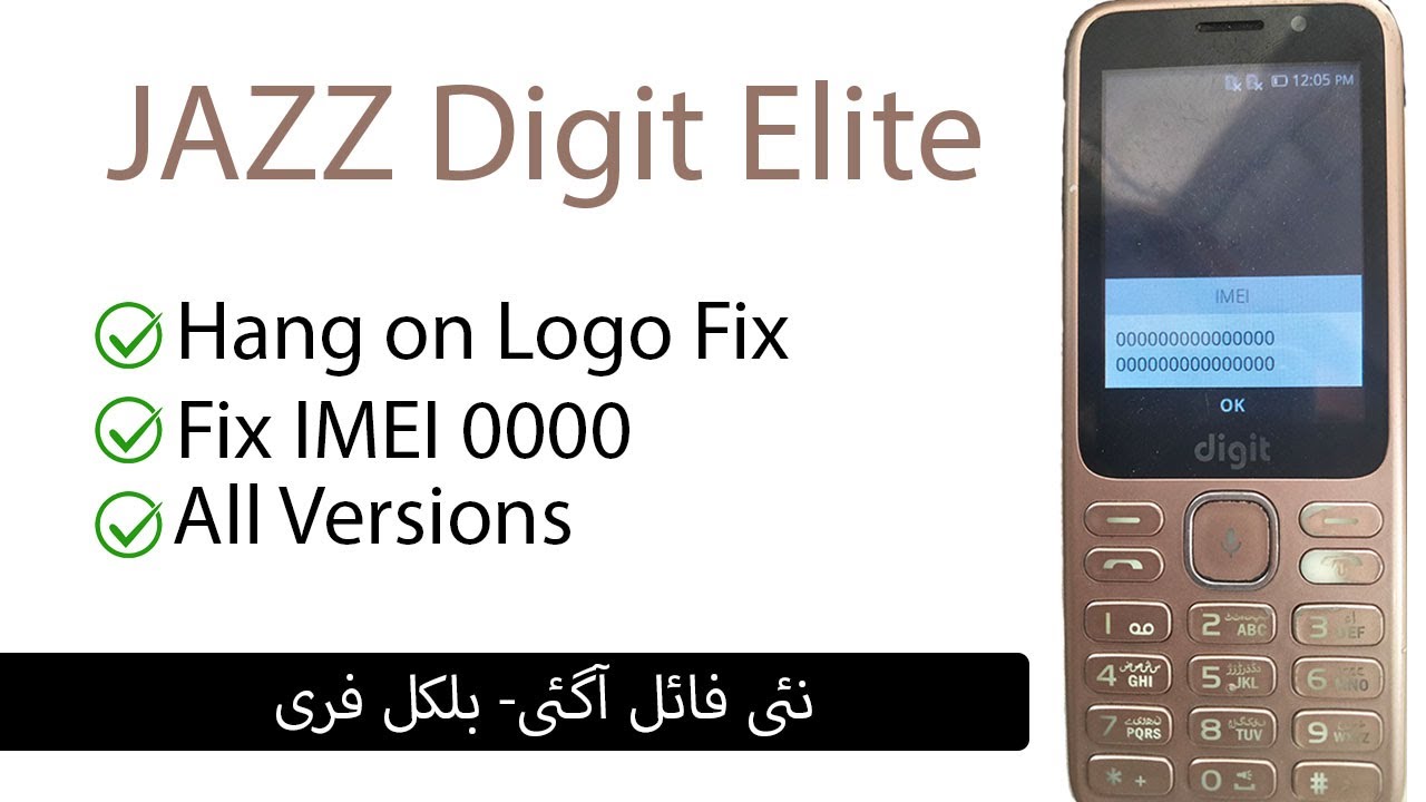JAZZ Digit Elite (All Versions) Fix Hang on Logo and IMEI 0000