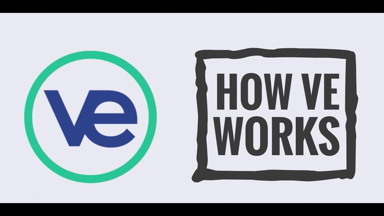 How VE Works!