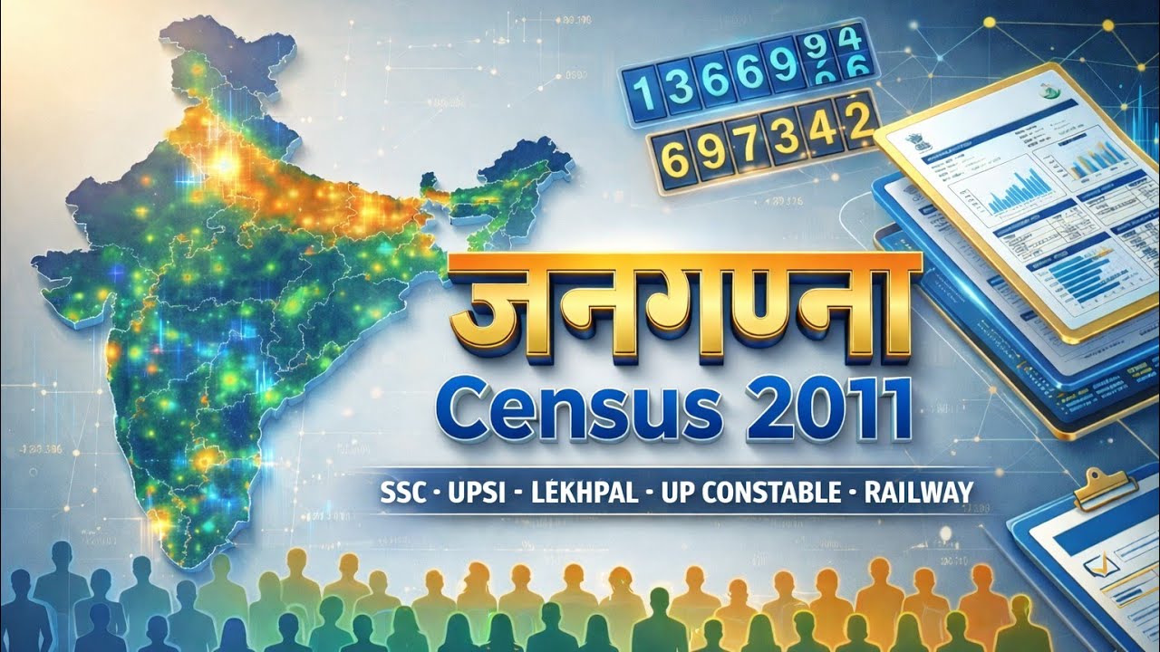 CENSUS 2011 Complete Masterclass | कोई सवाल नहीं बचेगा | SSC / UPSI / UPPSC 2026
