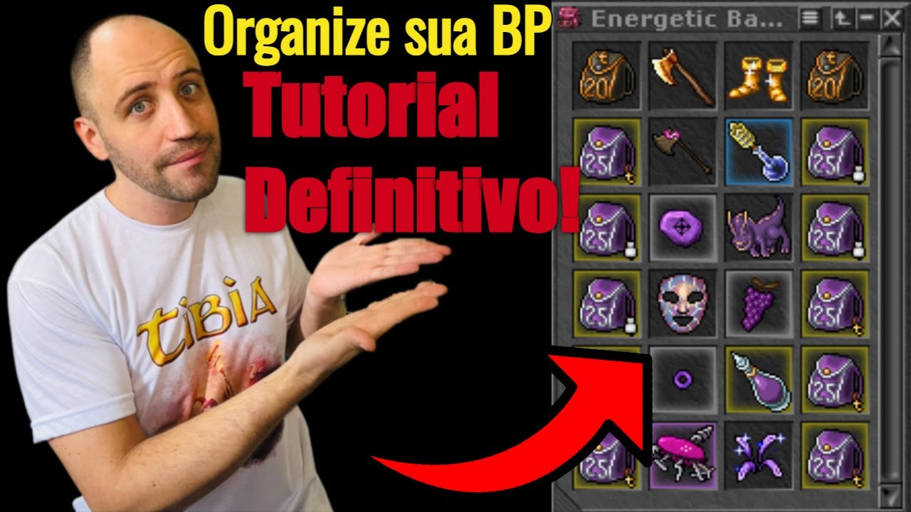 Tibia - Como montar a BP e configurar o gerenciador de items!
