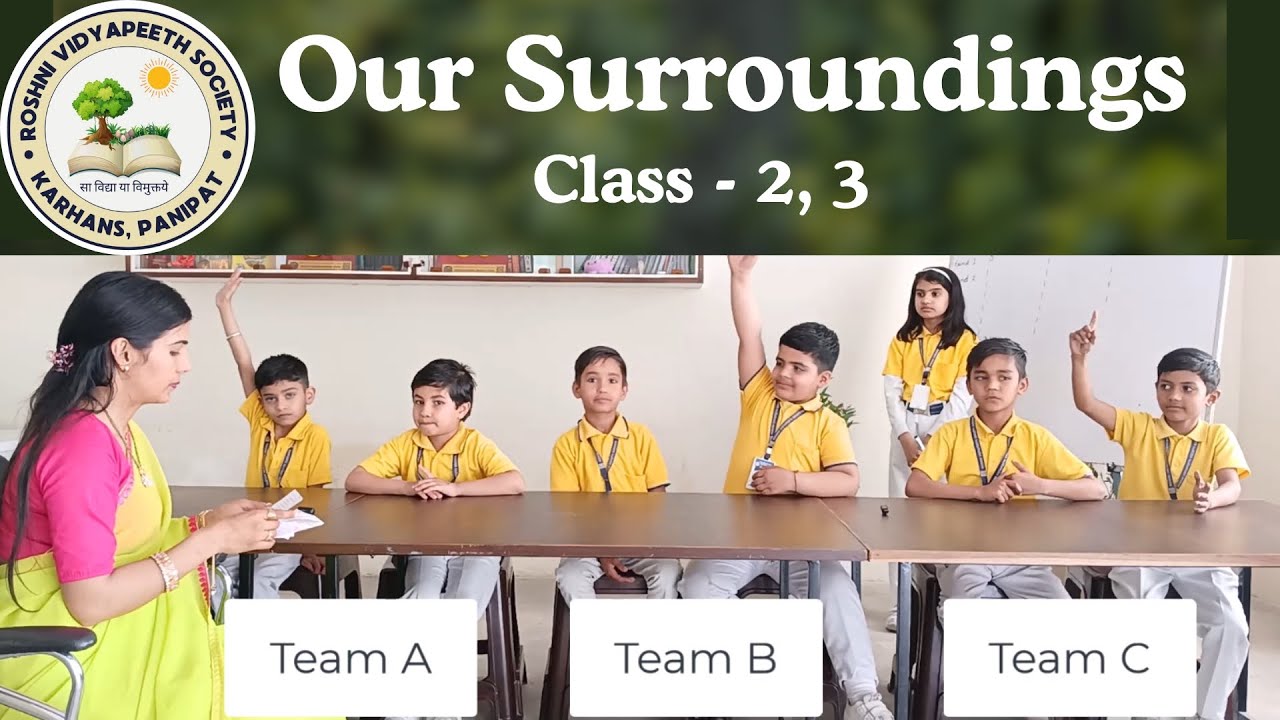 Quiz on Our Surroundings | Class 2 and 3 students | Roshni Education Karhans, Panipat