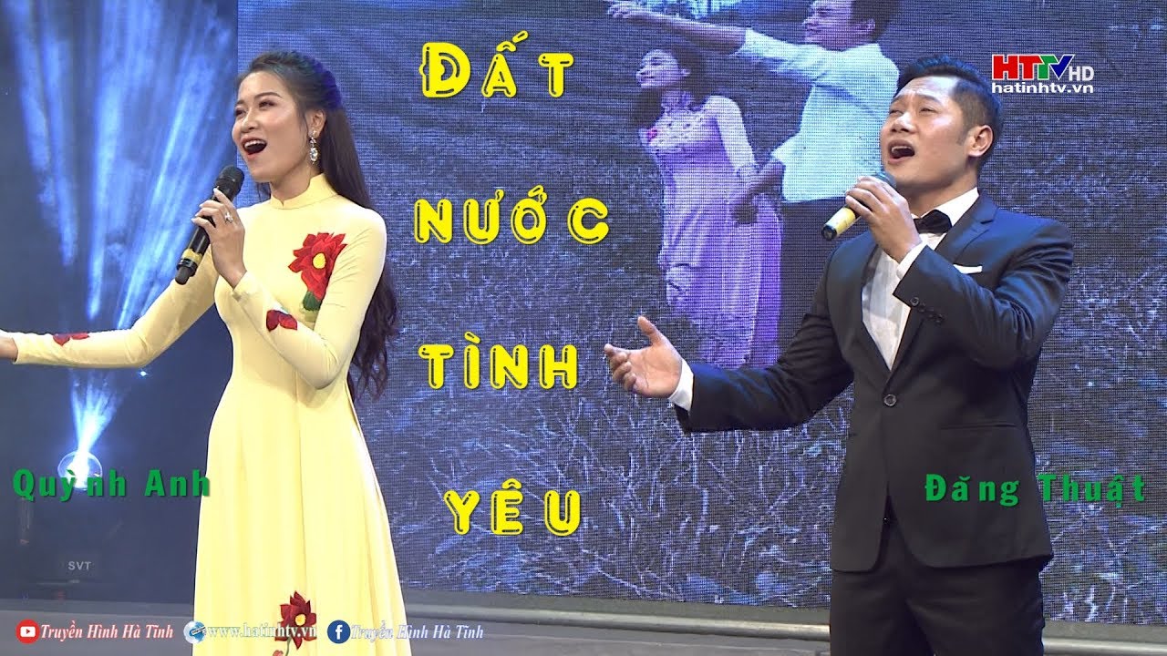 Đất nước tình yêu - Đăng Thuật & Quỳnh Anh | HD 1080p