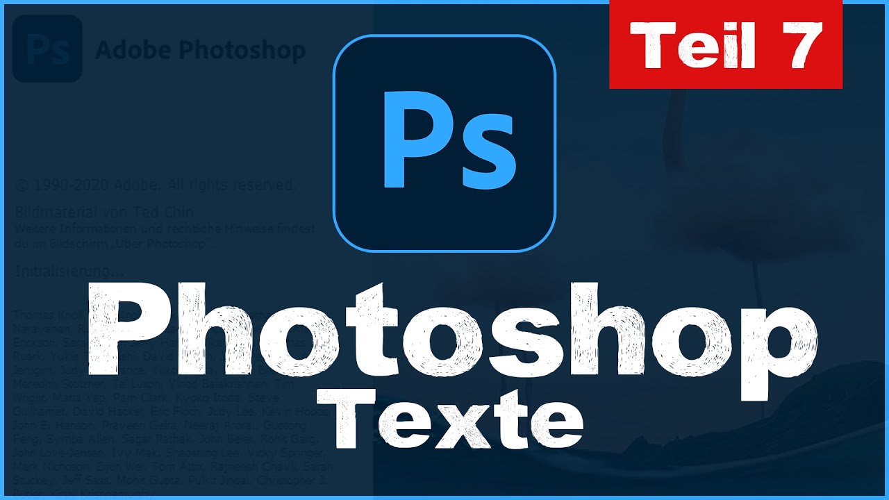 Texte Erstellen & Bearbeiten in Photoshop CC 2021 - Tutorial für Anfänger - Teil 7 (deutsch)