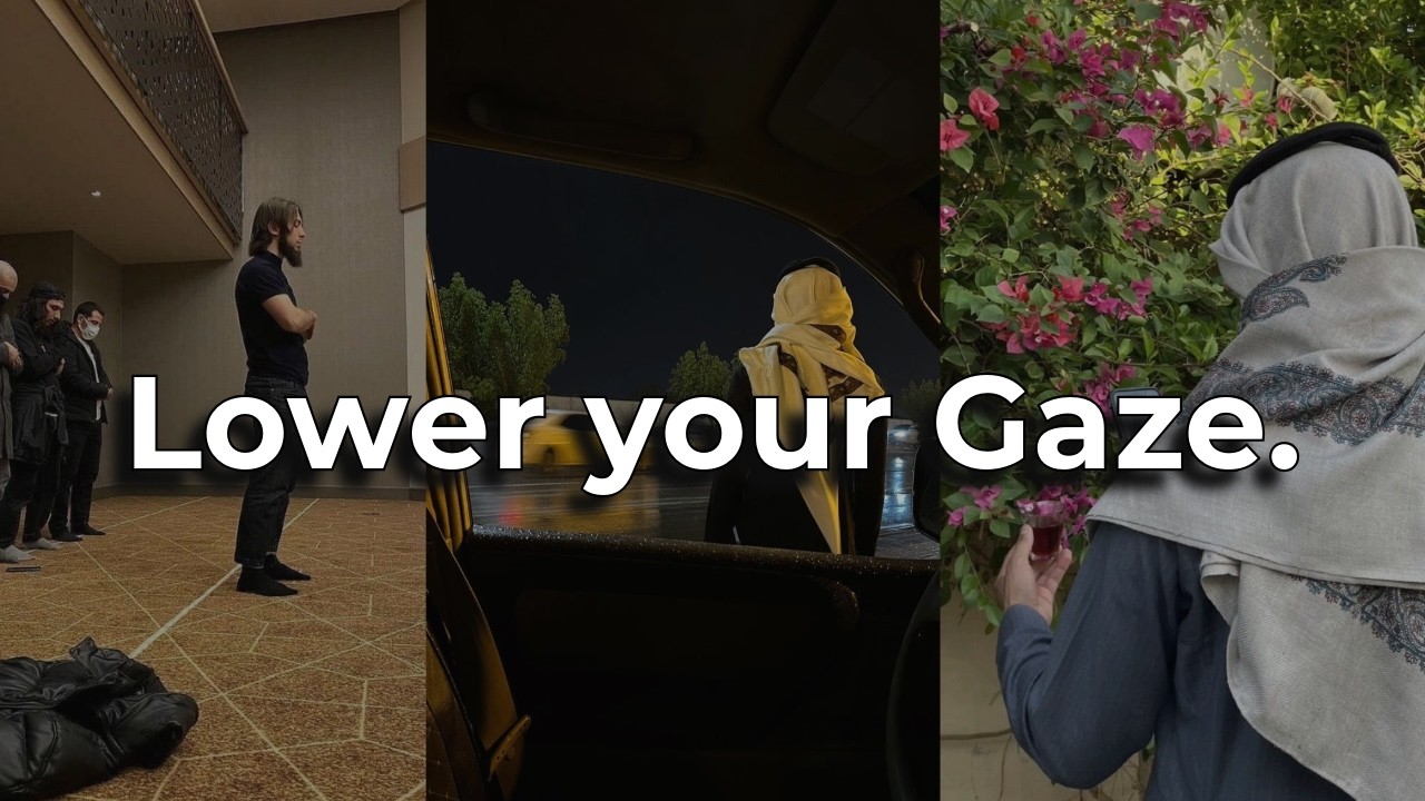 How to Lower your Gaze as a Muslim (Mini Course)...