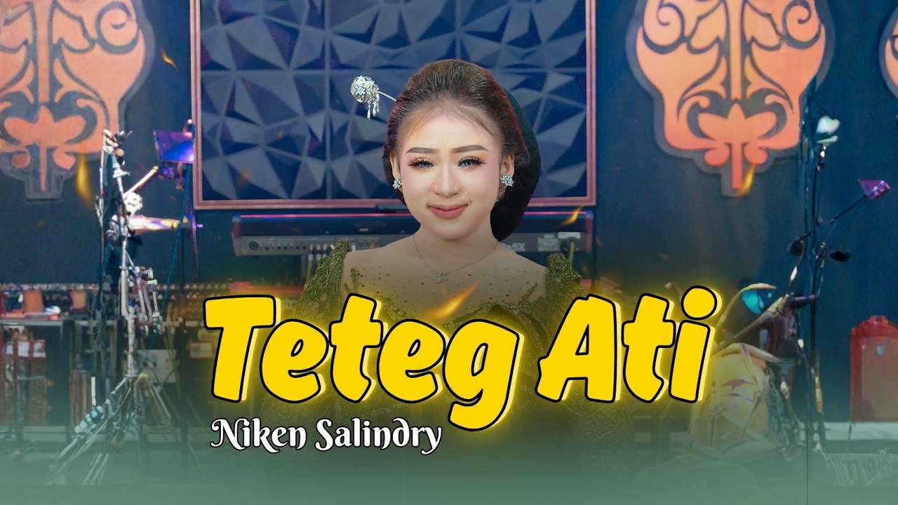 TETEG ATI - NIKEN SALINDRY | CAMPURSARI DANGDUT KOPLO JAWA TERBARU 2026