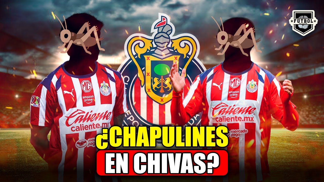🔥 ¿CHAPULINES EN CHIVAS? ¡UNA HISTORIA DEL VESTIDOR QUE JAMÁS SE CONTÓ!