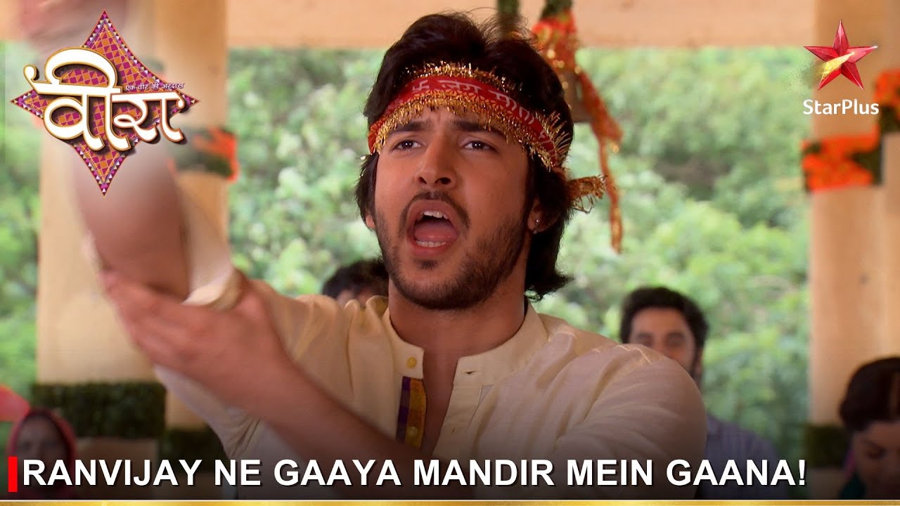 Ek Veer Ki Ardaas - Veera | एक वीर की अरदास - वीरा | Ranvijay ne gaaya mandir mein gaana!