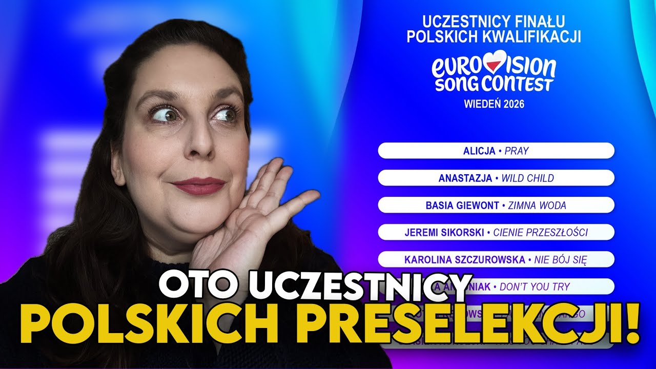 🇵🇱POLSKIE PRESELEKCJE 2026: oto uczestnicy! | Eurowizja 2026 Polska kandydaci lista uczestników