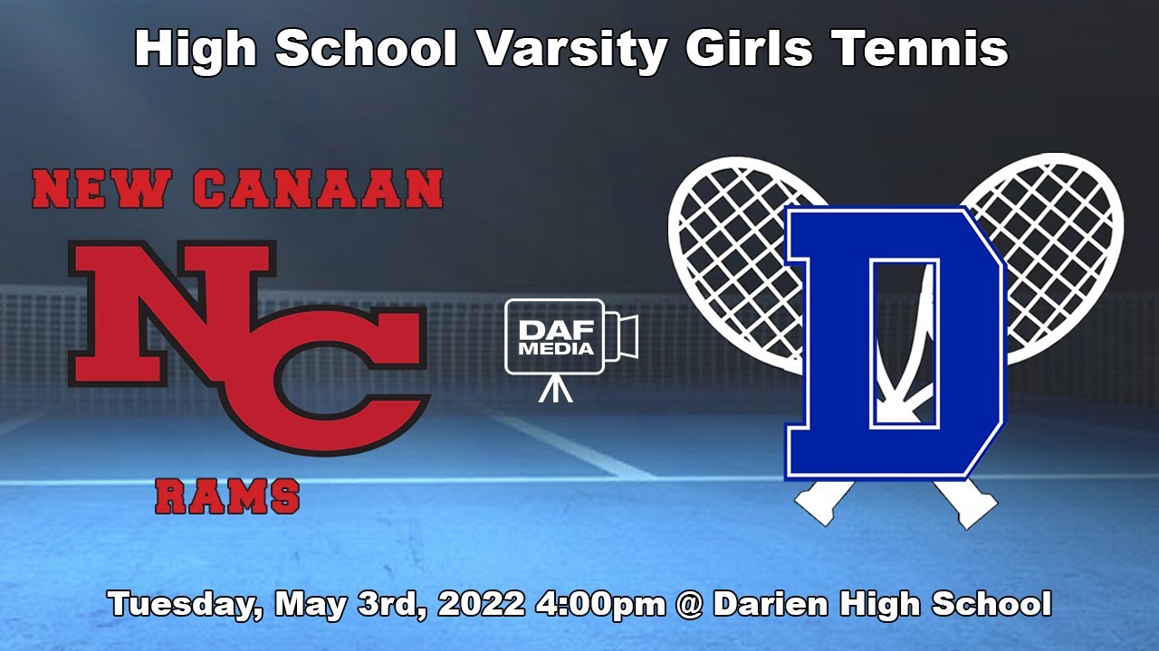 Darien Varsity Girls Tennis vs. New Canaan