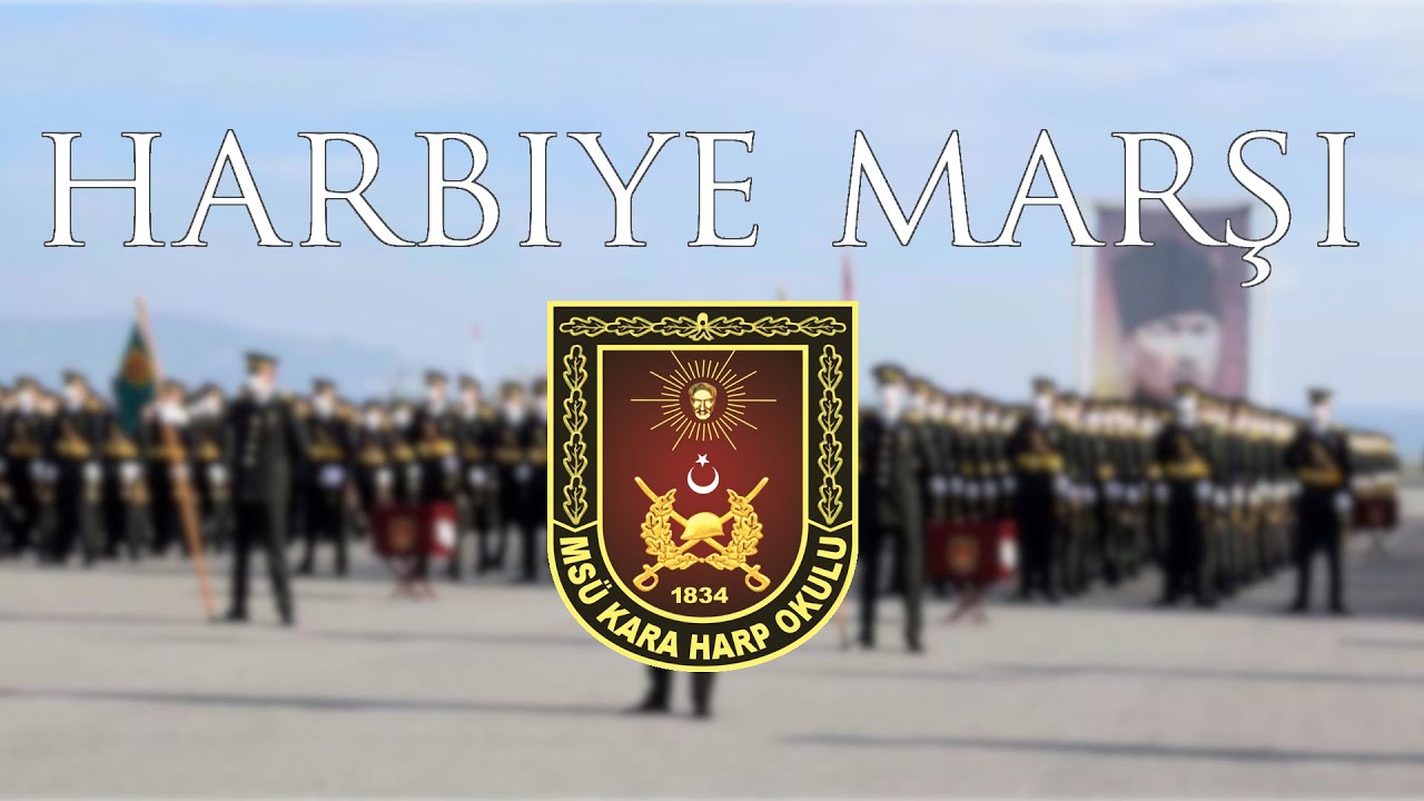 Harbiye Marşı (Geçit Töreninden Alınmıştır)