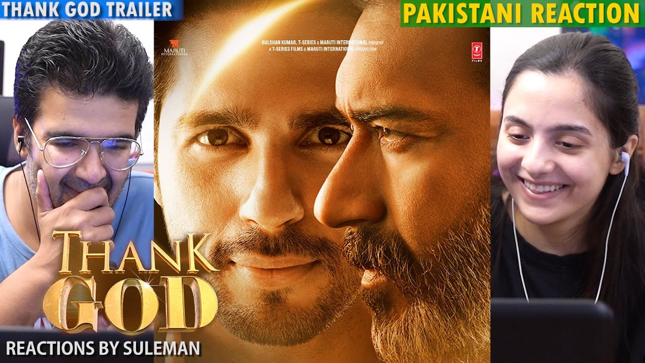 Pakistani Couple Reacts To Thank God Trailer | Ajay Devgn, Sidharth Malhotra, Rakul | Indra Kumar