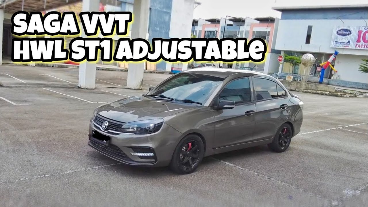 Proton Saga VVT setup Adjustable HWL ST1
