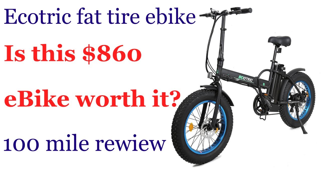 Is this $860 Ecotric eBike worth it after 100 miles?