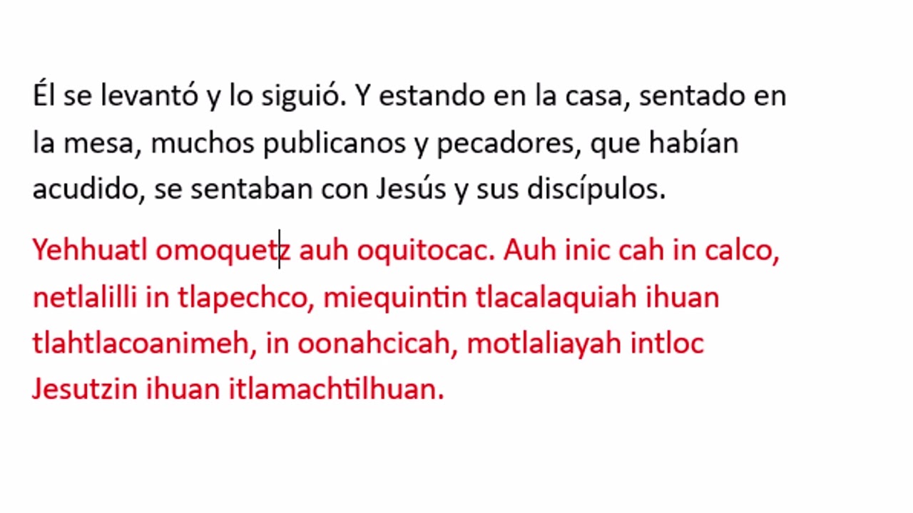Náhuatl clásico Evangelio de Mateo  Libro 9  Versículos 9 – 13