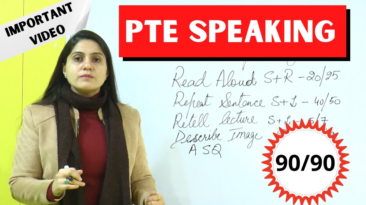 PTE SPEAKING IMPORTANT VIDEO-90/90