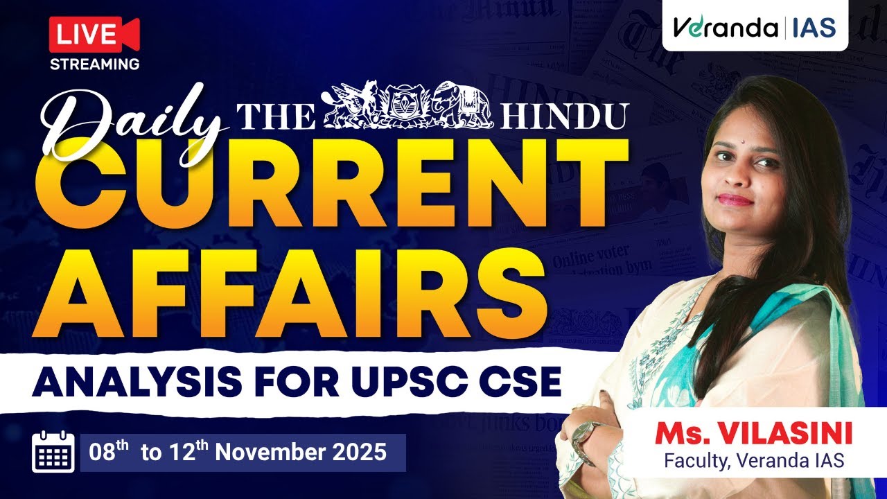 Daily Current Affairs Analysis for UPSC in Tamil | The Hindu Newspaper | Vilasini | Veranda IAS