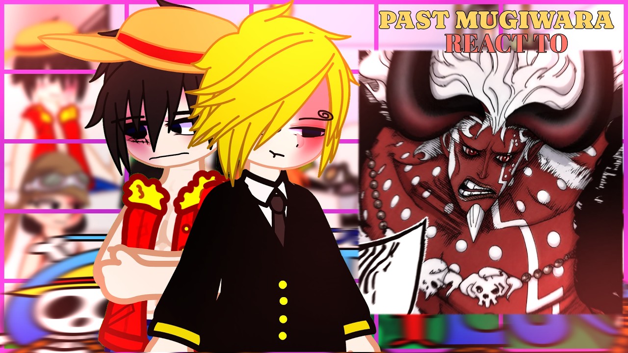 PAST MUGIWARA REACT TO LUFFY, IMU, JOYBOY, AND LOKI || GOD VALLEY, EGGHEAD & ELBAF || ONE PIECE