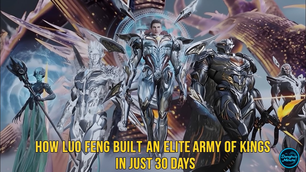 Luo Feng&rsquo;s Swallowed Star Rampage: Enslaving 8 Immortal Kings