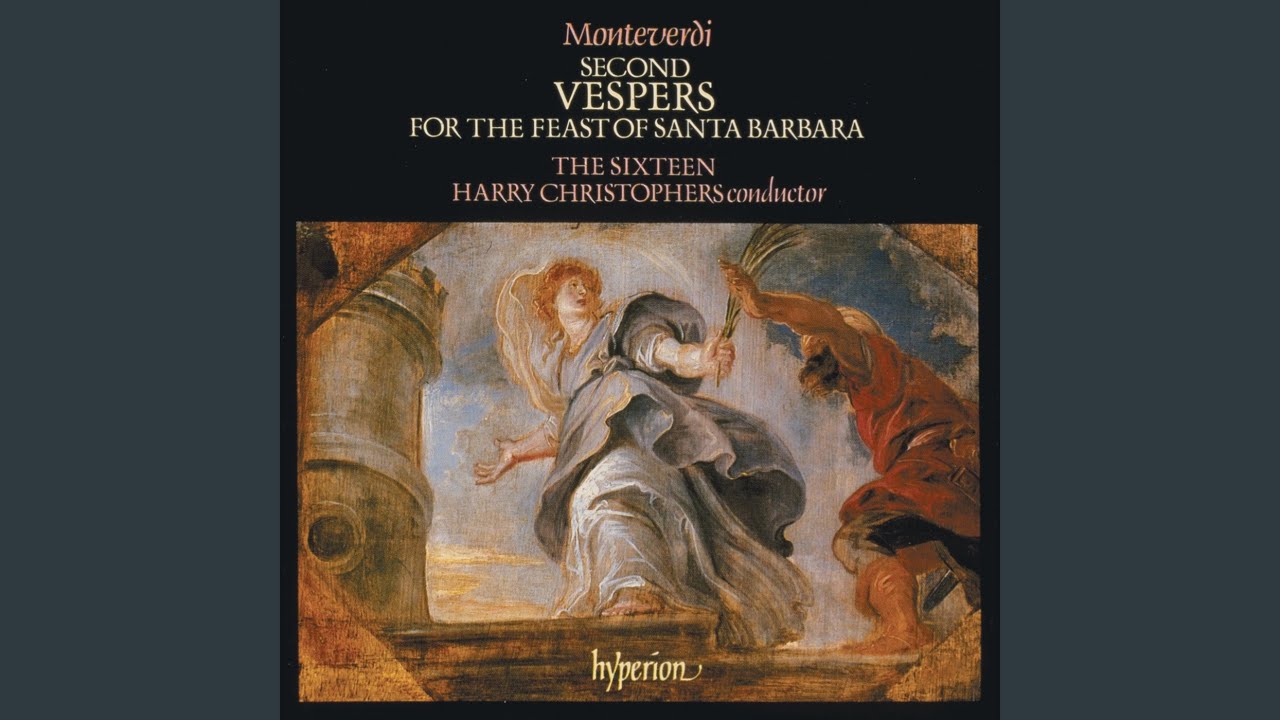 Monteverdi: Vespers for the Feast of Santa Barbara: XVI. Lauda Jerusalem