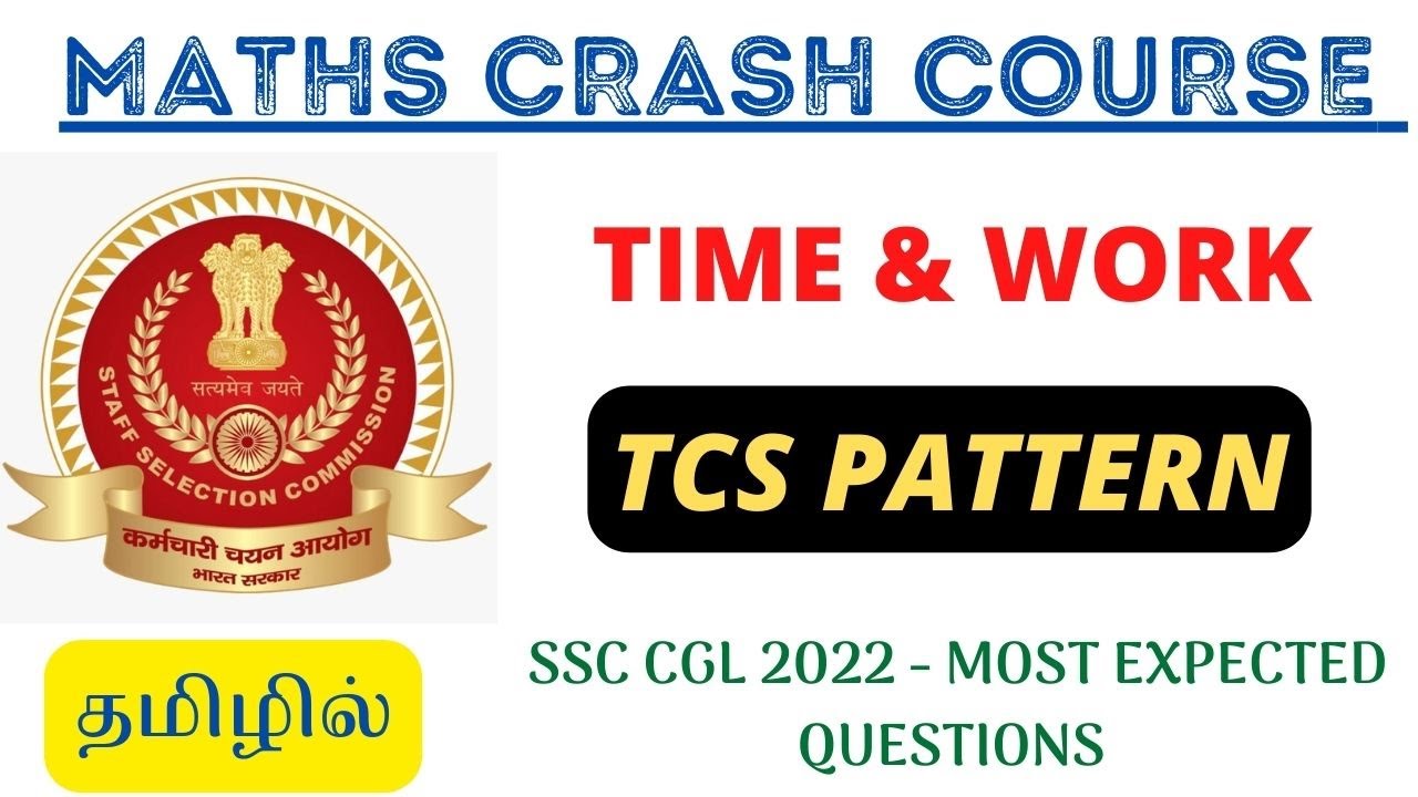 MATHS CRASH COURSE - TIME & WORK IN TAMIL | For All SSC Exams