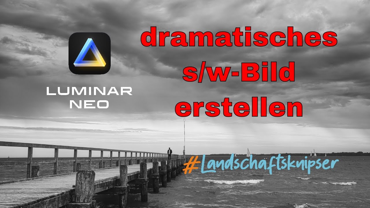 𝗟𝘂𝗺𝗶𝗻𝗮𝗿 𝗡𝗲𝗼 - Schwarz-Weiß-Bild mit starken Strukturen erstellen