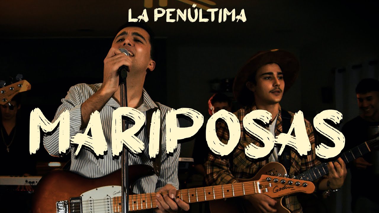 La Pen&uacute;ltima - Mariposas