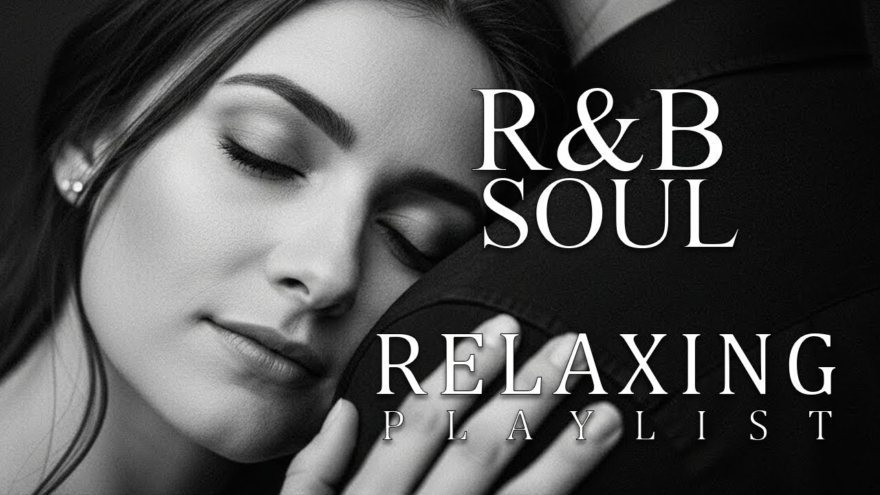 【R&B Soul】Closer Than Words – Relaxing R&B Ballads for Intimacy & Deep Connection