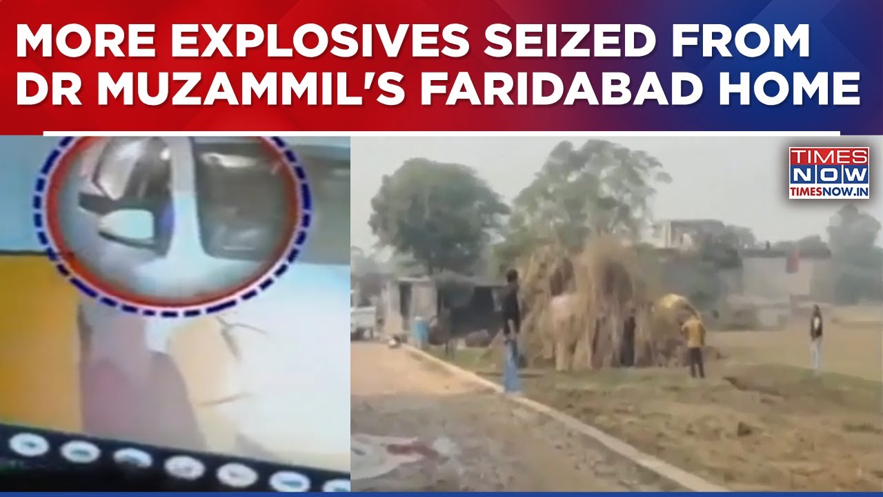 Explosives Seized From Dr Muzammil's Faridabad Tenancy In Faridabad As Probe Into Delhi Blast Widens