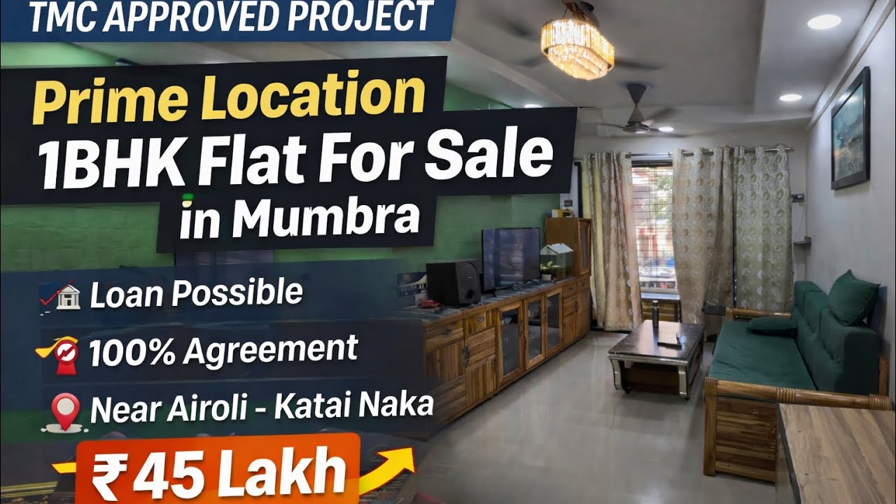 1BHK Flat For Sale in Mumbra | TMC Approved |Loan Possible| 100% Agreement | Near Airoli&ndash;Katai Naka 