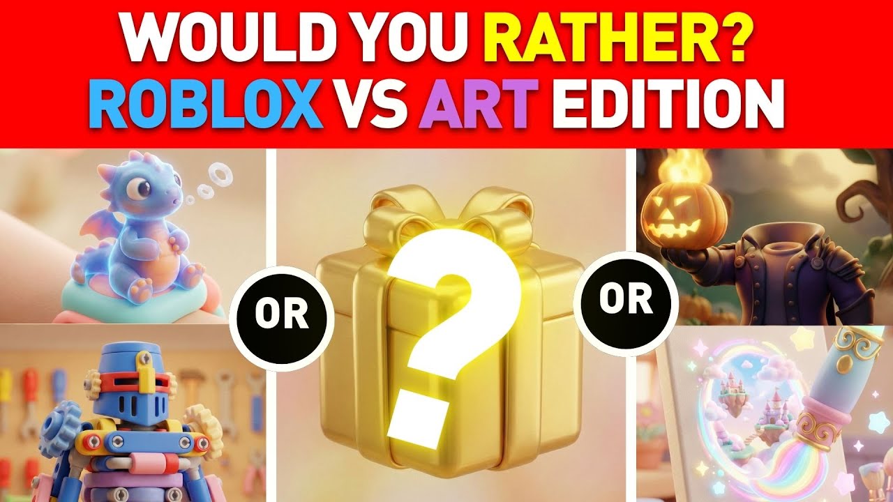Would You Rather - CUTE ROBLOX VS ART EDITION 🧸 🎀