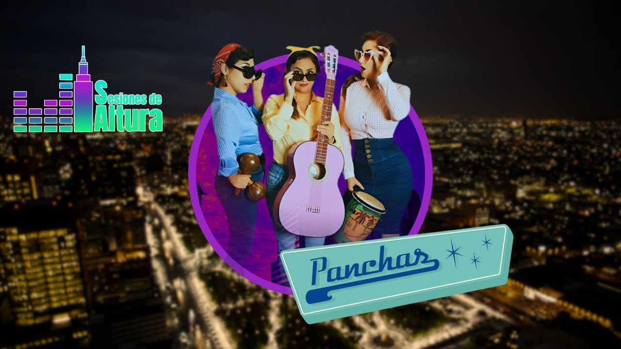 Sesiones de Altura - Panchas Trío