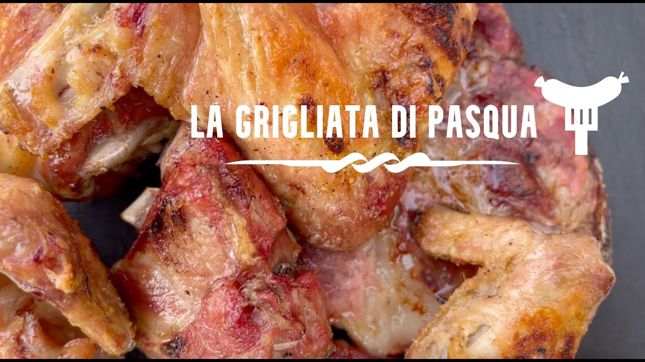 Grigliata di pasqua e pasquetta. Cosa preparo?