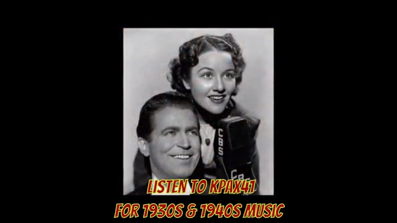 1940s Music Of Orrin Tucker & His Orchestra  -  Not Yet  @KPAX41