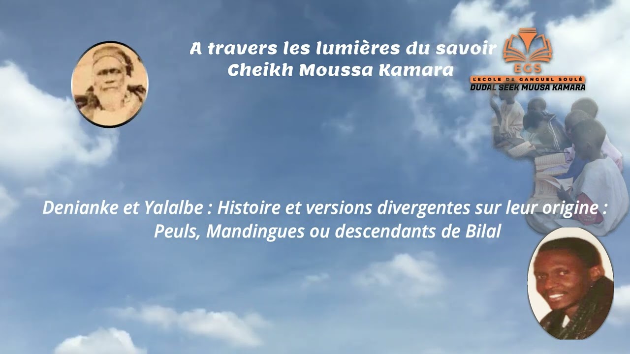 Denianke et Yalalbe : Histoire et versions divergentes sur leur origine : Peuls, Mandingues ou desce