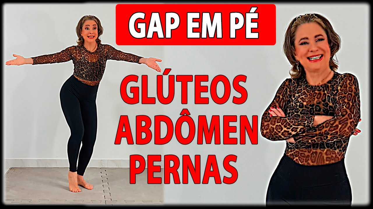🔴  GAP EM PÉ - GLÚTEOS, ABDÔMEN E PERNAS - Vídeo 913