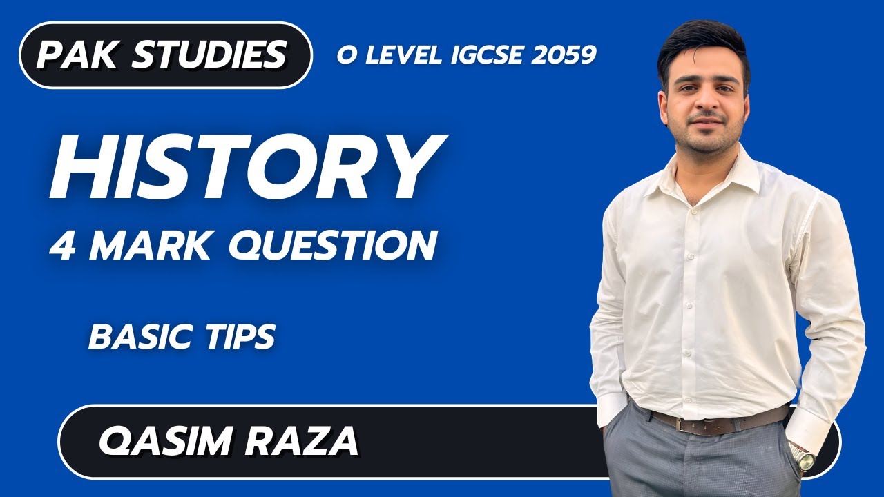 History 4 Mark Question Basic Tips | Qasim Raza | O Level Pakistan Studies | SLATE