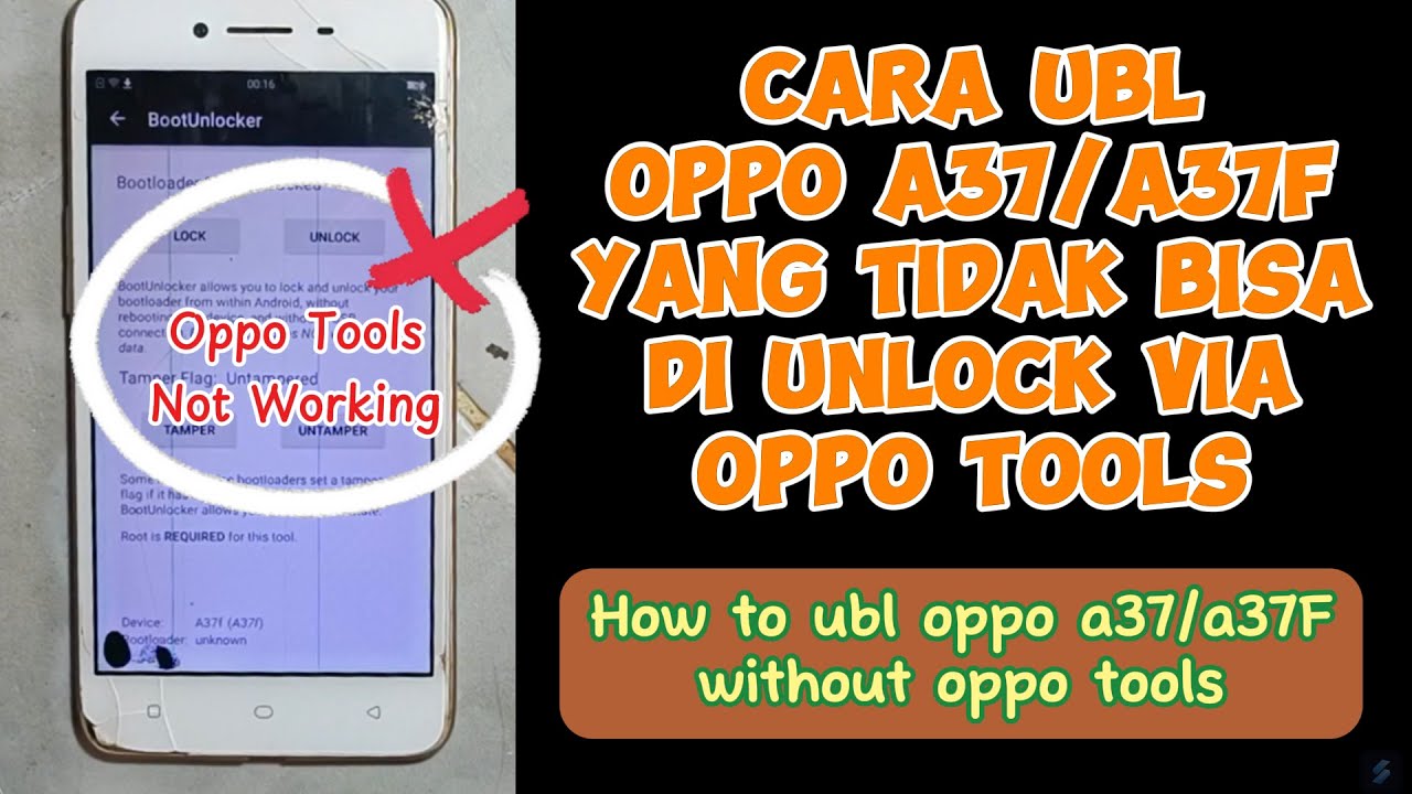 Cara UBL Oppo A37 yang tidak bisa Unlock dengan oppo tools- Cara Unlock Bootloader Oppo A37f