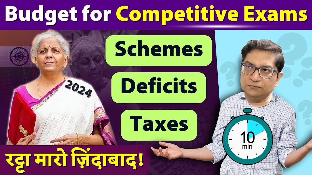 Budget 2024 - Fast summary Tax Schemes Deficit  for UPSC SSC & Others Competitive exams by Mrunal