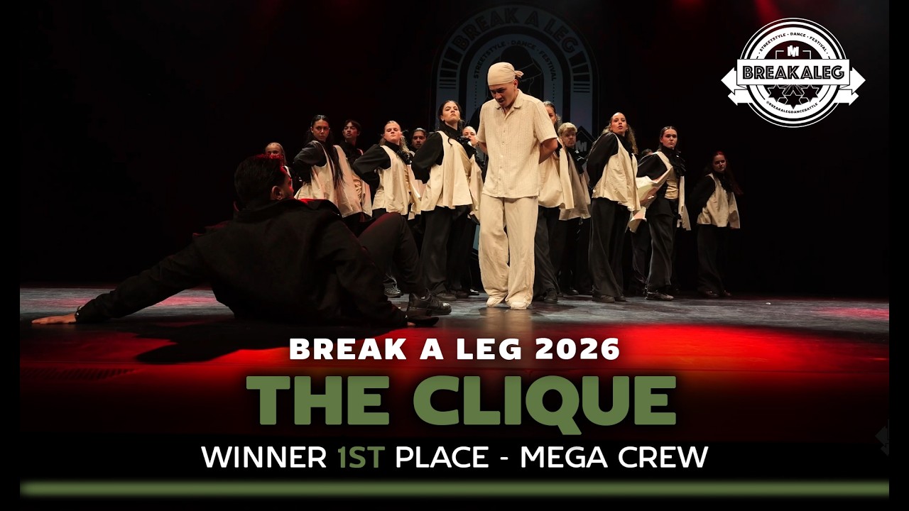 The Clique | 1st Place | BREAK A LEG 2026 | Megacrew | Meervaart | Crew Competition
