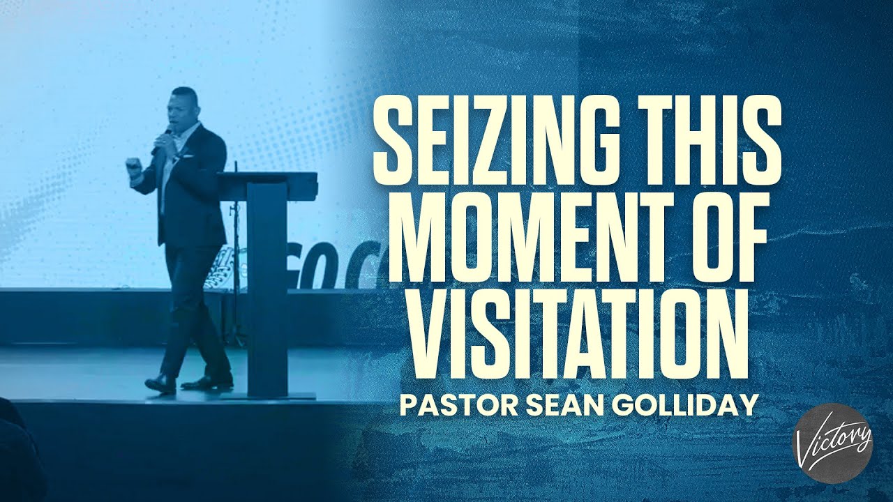 Seizing This Moment Of Visitation - Pastor Sean Golliday |GO CONF '25|