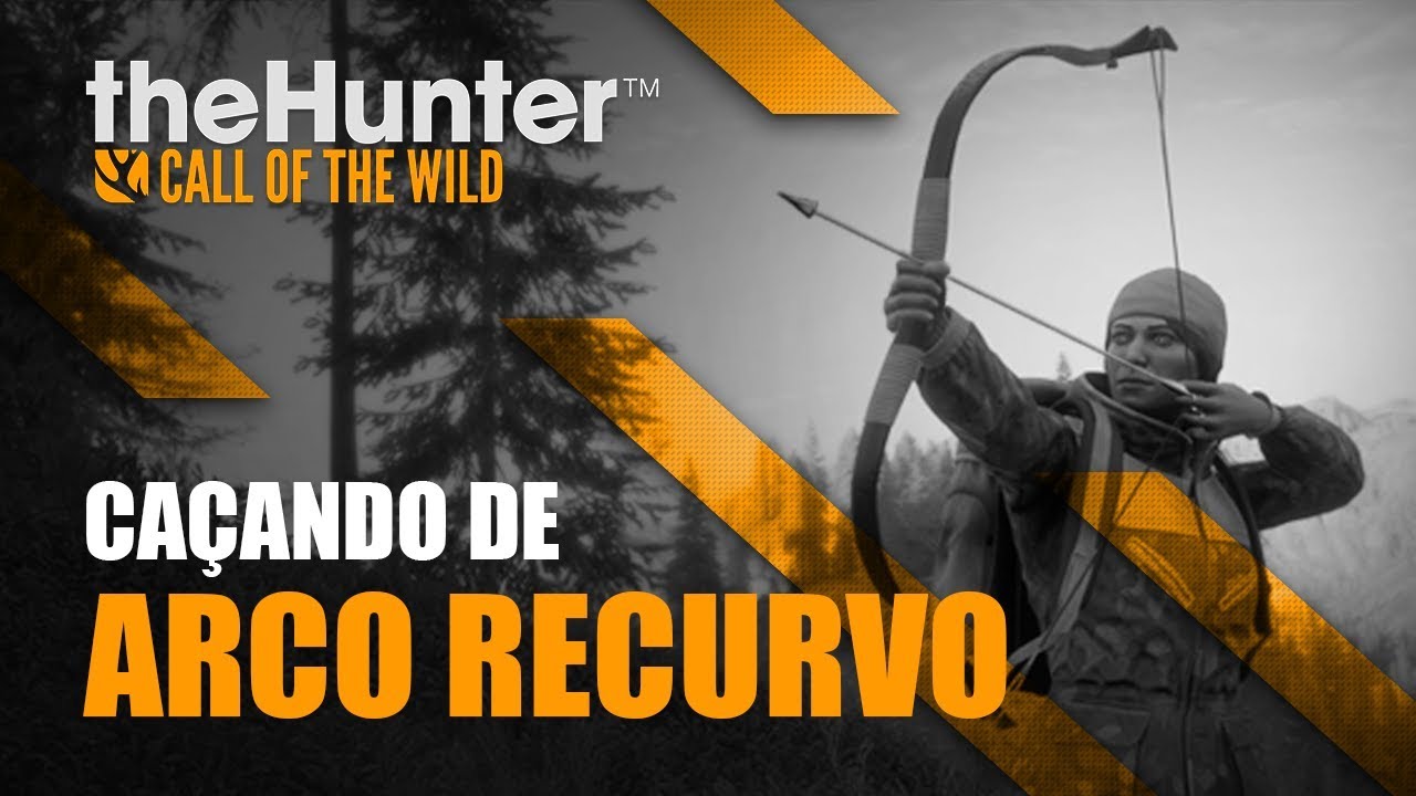 CA&Ccedil;ANDO COM ARCO RECURVO - THE HUNTER CALL OF THE WILD BRASIL