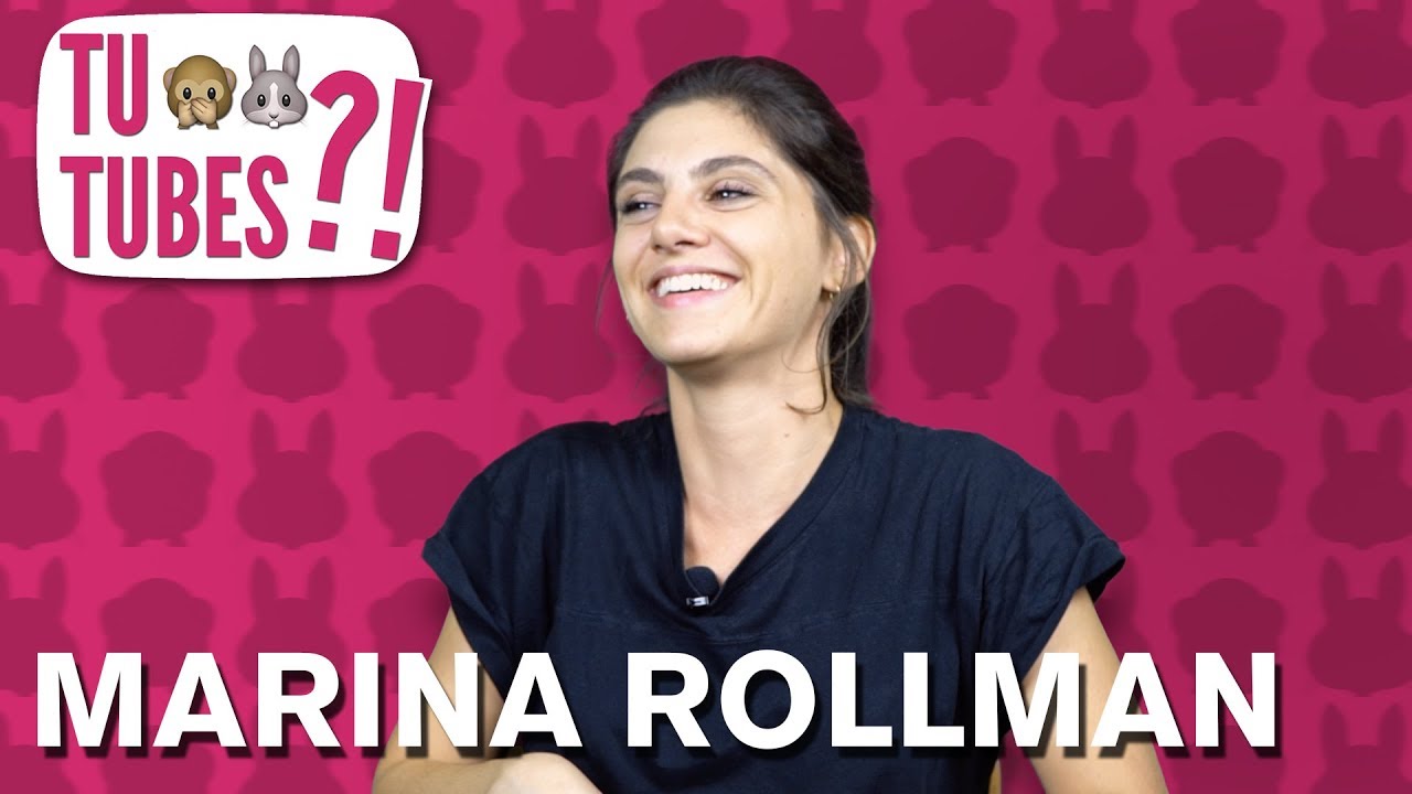 TU TUBES #34 - Marina Rollman 🐰🙈