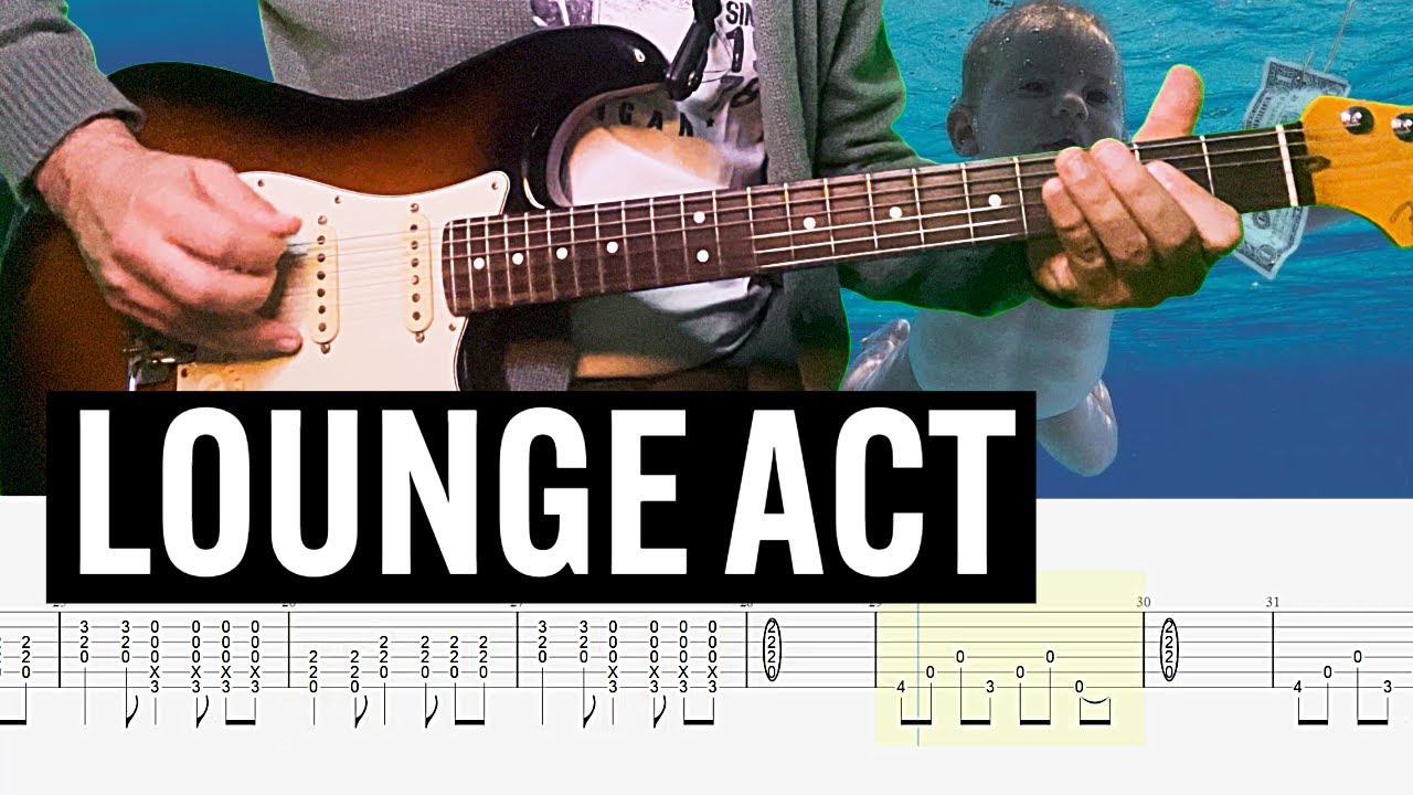 Lounge Act Nirvana Guitar Tab Cover Lesson Tutorial