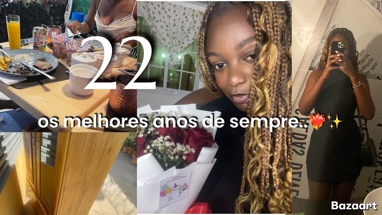 MEU ANIVERSÁRIO DE 22, os melhores anos de sempre, FUI FELIZ❤️‍🔥✨🙌🏾|| Chelsia yafeni