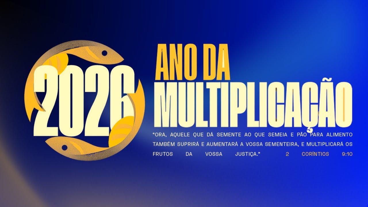 CULTO DA FAMIÍLIA - JANEIRO -  2026 ANO DA MULTIPLICAÇÃO