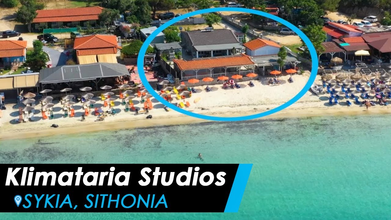 Klimataria Studios, Sykia - Sithonia