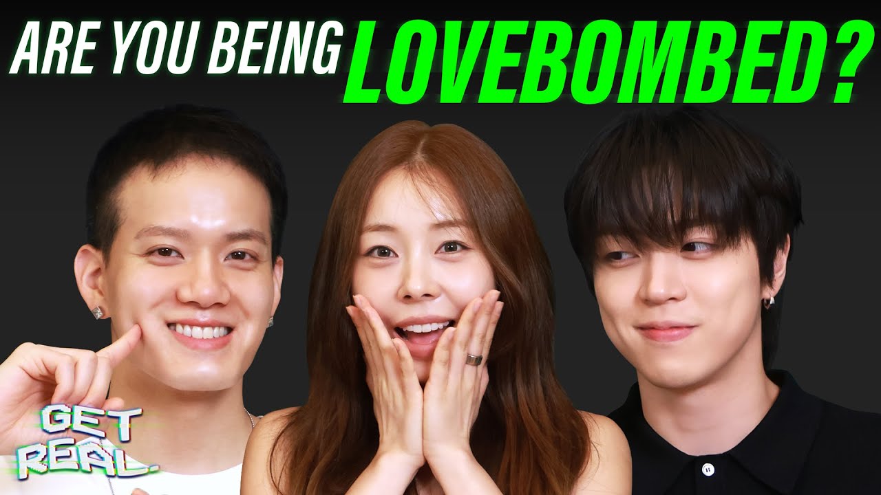 GET REAL RETURNS! How to Know You&rsquo;re Being LOVEBOMBED! | GET REAL S5 EP1